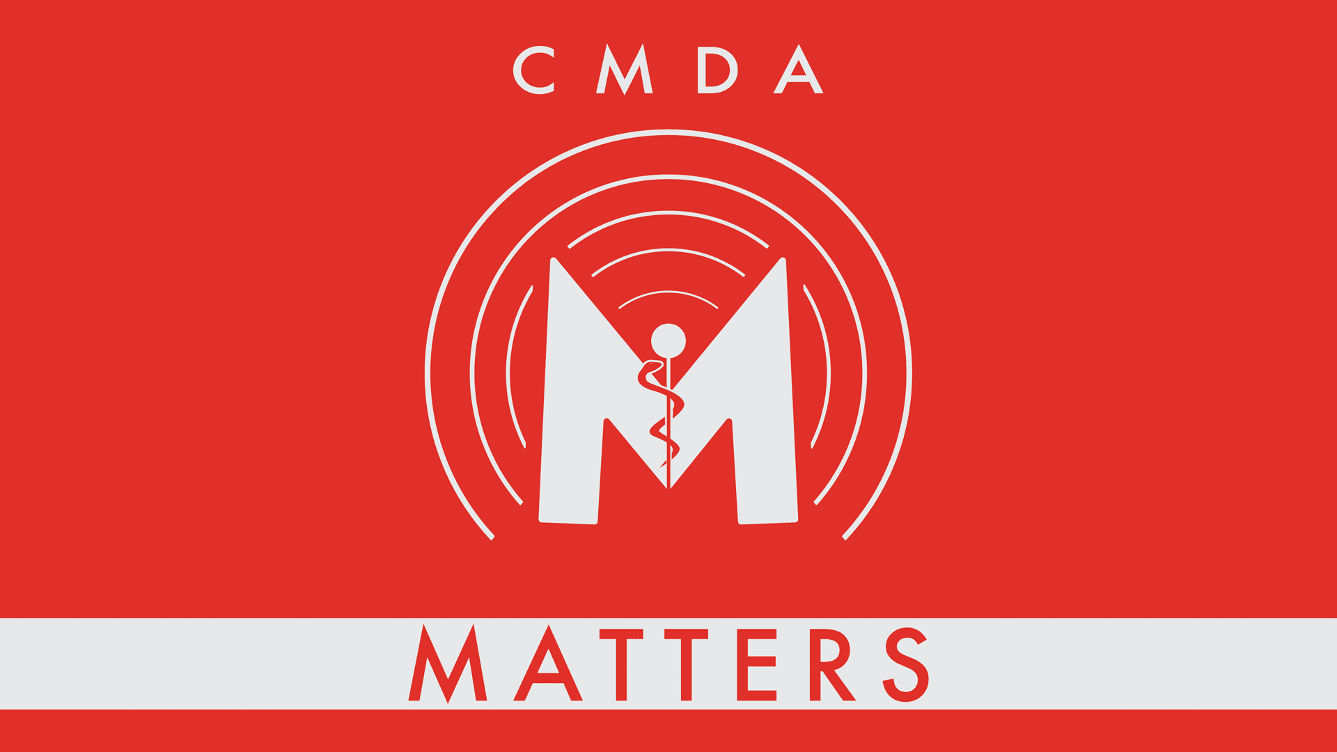 CMDA Matters  Christian Medical Dental Associations