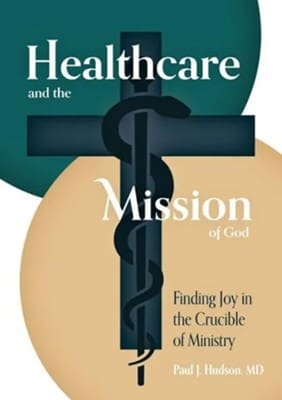 Healthcare And The Mission