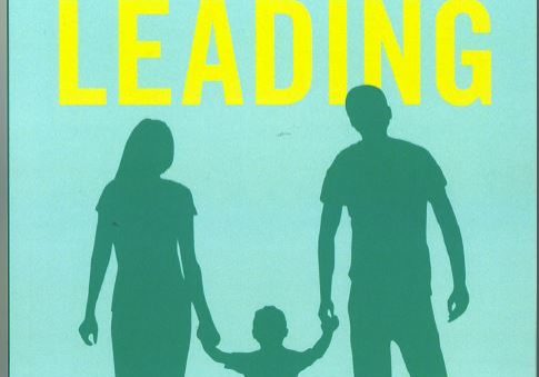Loving by Leading by Den A. Trumbull, MD